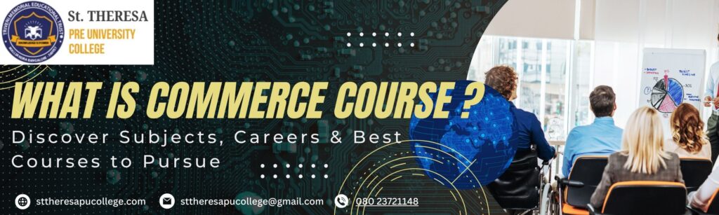 Commerce Courses After 10th CEBA Course Details SEBA Course Subjects HEBA Course Career Options Best PU College for Commerce in Bangalore Commerce Streams After SSLC PU Colleges in Hesaraghatta Road