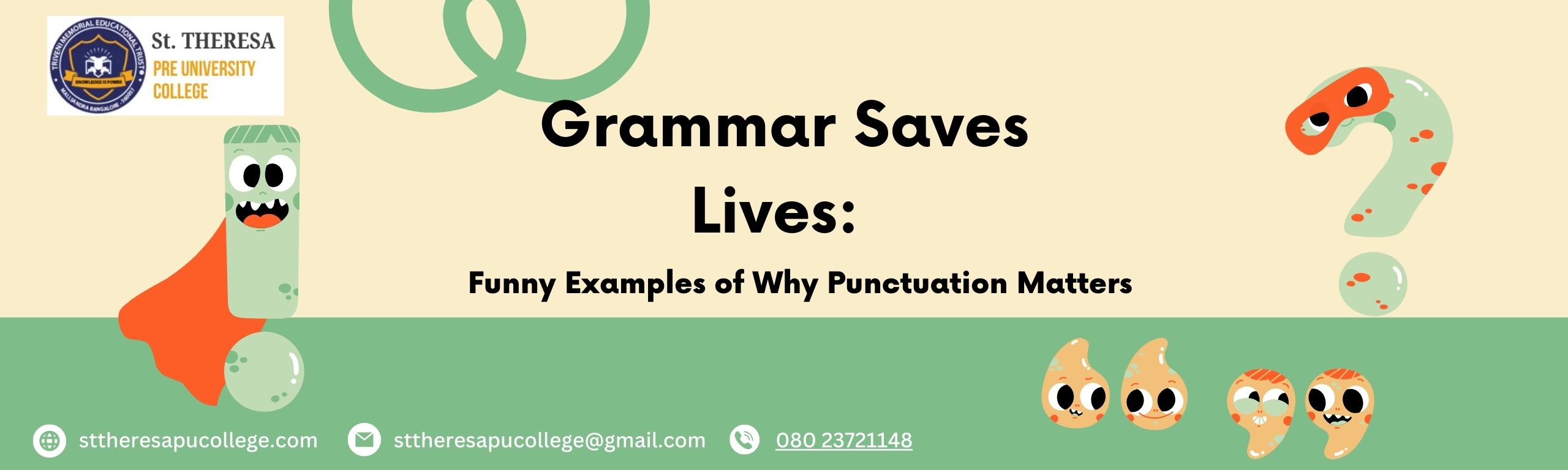 punctuation matters funny punctuation examples grammar saves lives importance of punctuation punctuation in communication punctuation mistakes best PU colleges in Hesaraghatta Road